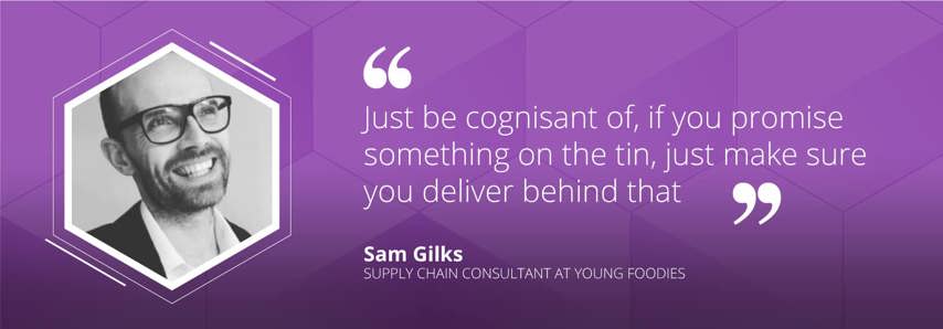 Sam Gilks quote